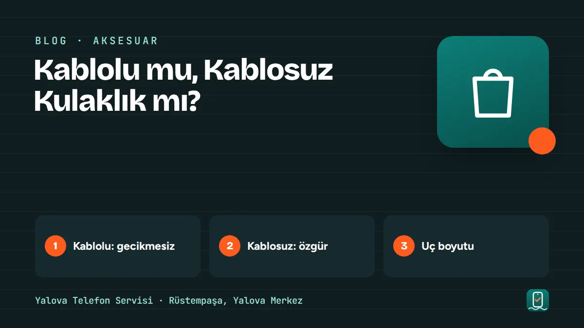 Kablolu mu, Kablosuz Kulaklık mı? – kablolu: gecikmesiz, kablosuz: özgür, uç boyutu adımlarını gösteren görsel